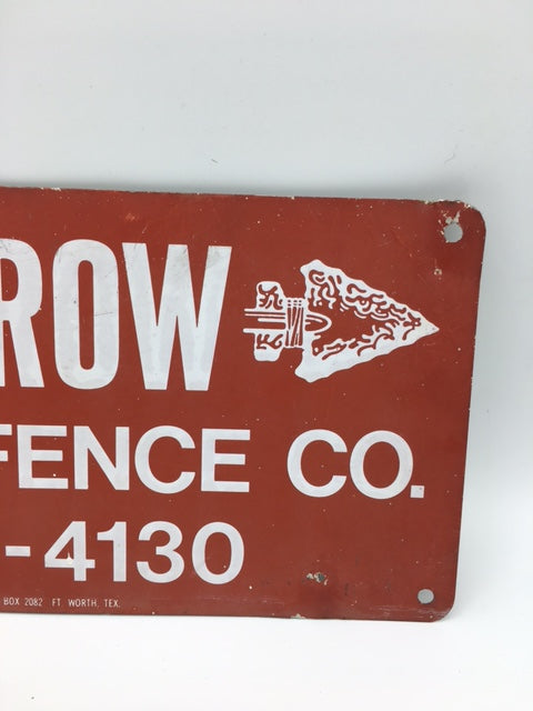 Vintage American Arrow Steel fence co sign